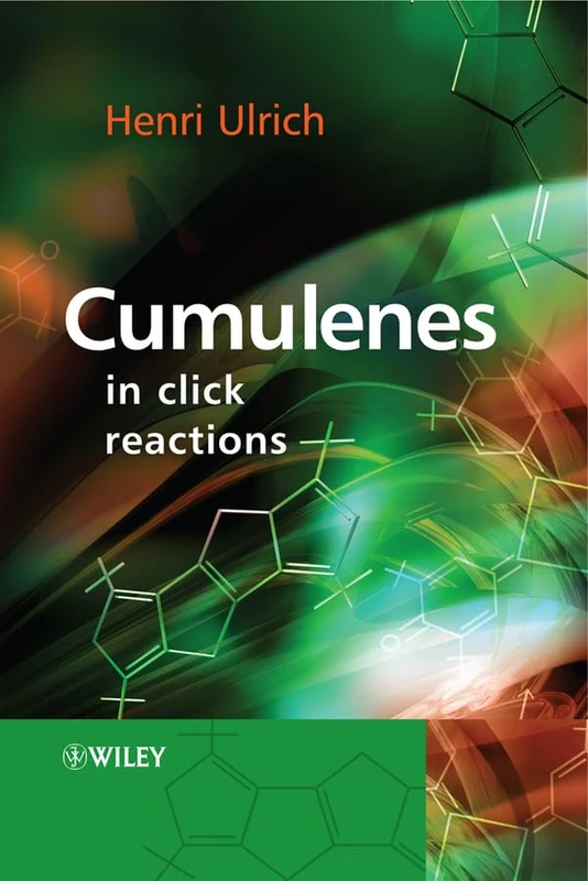 Wiley - Cumulenes in Click Reactions - Organic Chemistry Book - Image 1