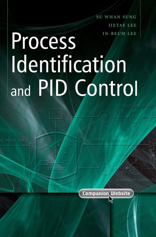 Process Identification and PID Control (IEEE Press)