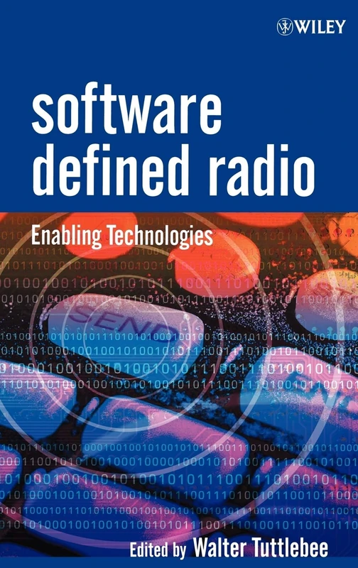 Software Defined Radio: Enabling Technologies (Wiley Series in Software Radio) - Image 1