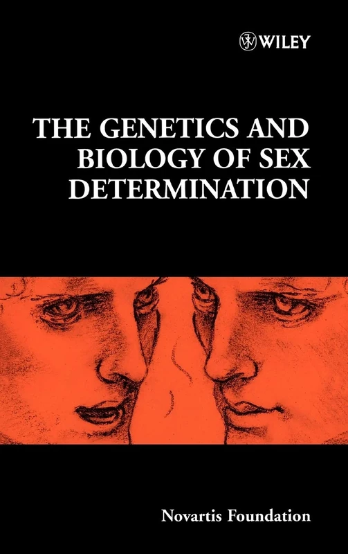 The Genetics and Biology of Sex Determination: 244 (Novartis Foundation Symposia)