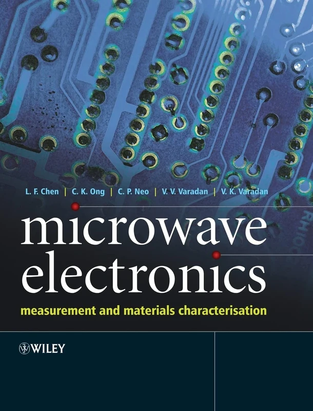 Microwave Electronics: Measurement and Materials Characterization