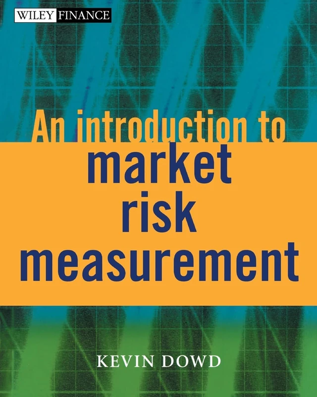 An Introduction to Market Risk Measurement (The Wiley Finance Series)