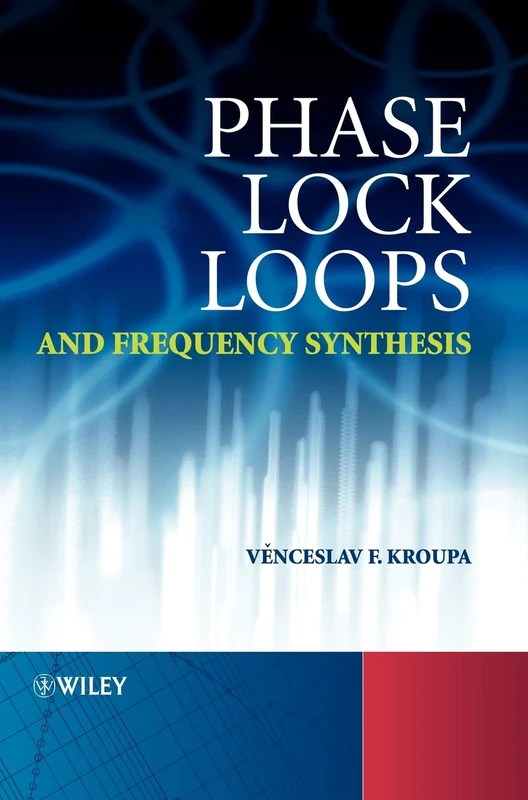 Wiley Phase Lock Loops and Frequency Synthesis - Engineering Book