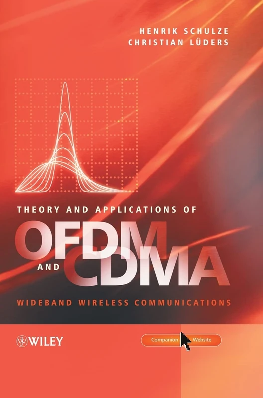 Theory and Applications of OFDM and CDMA: Wideband Wireless Communications