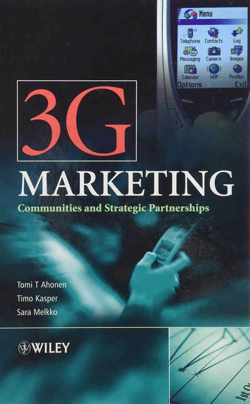 3G Marketing: Communities and Strategic Partnerships