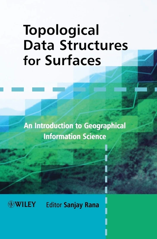 Wiley - Topological Data Structures for Surfaces Book