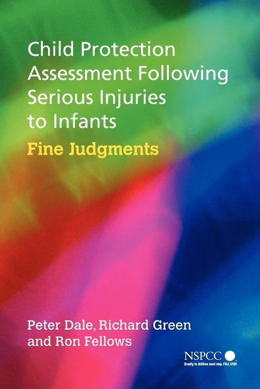 Wiley Child Protection Assessment Following Serious Infant Injuries