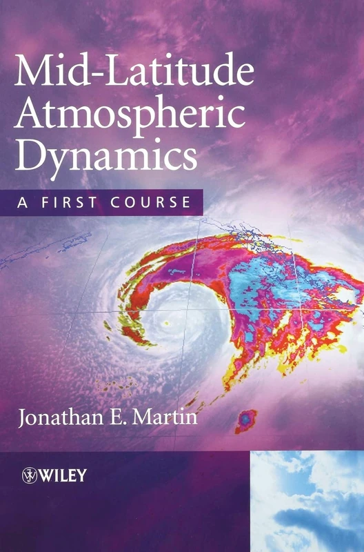 Mid-Latitude Atmospheric Dynamics: A First Course