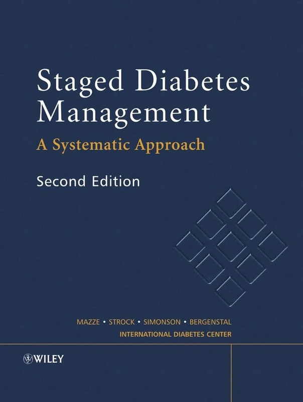 Staged Diabetes Management: A Systematic Approach