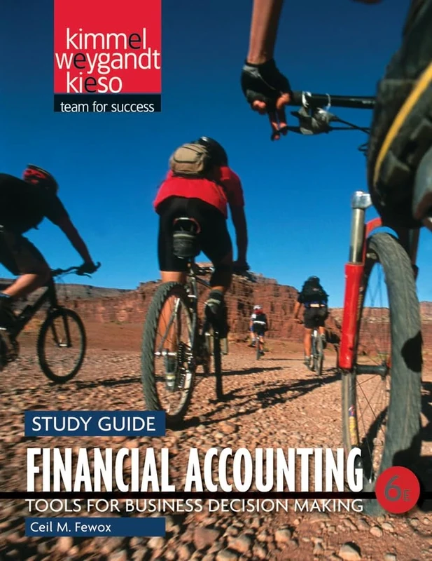 Financial Accounting: Tools for Business Decision Making Study Guide