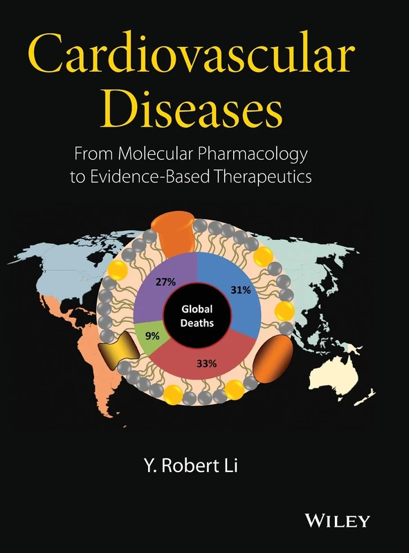 Cardiovascular Diseases: From Molecular Pharmacology to Evidence-Based Therapeutics