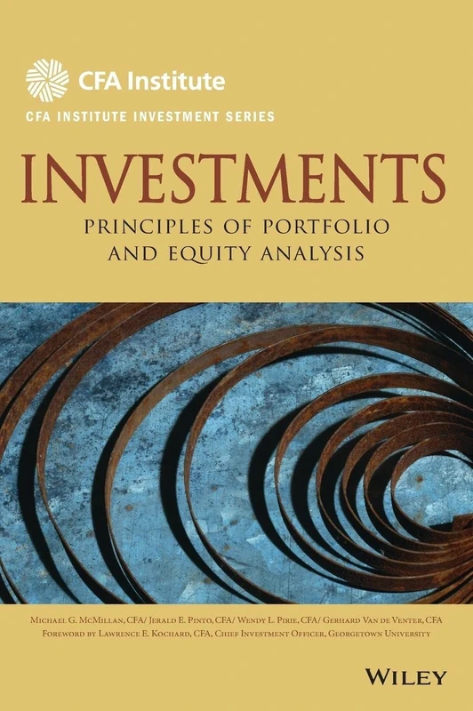Investments: Principles of Portfolio and Equity Analysis: 37 (CFA Institute Investment Series)