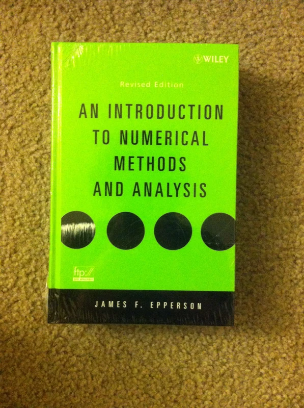 An Introduction to Numerical Methods and Analysis