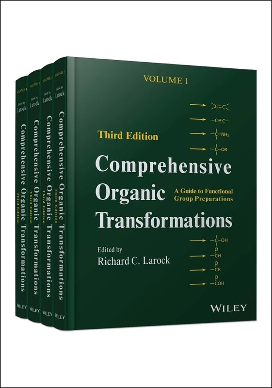 Comprehensive Organic Transformations, 4 Volume Set: A Guide to Functional Group Preparations