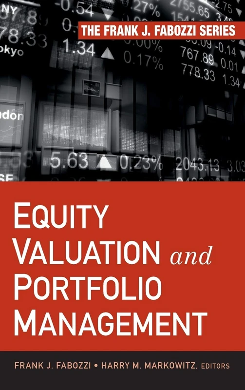Equity Valuation and Portfolio Management (Frank J. Fabozzi Series)