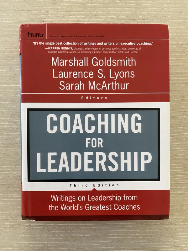 Coaching for Leadership: Writings on Leadership from the World's Greatest Coaches (Jossey-Bass Leadership Series)