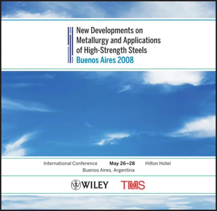 New Developments on Metallurgy and Applications of High Strength Steels: Buenos Aires 2008
