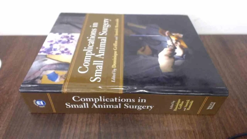 Complications in Small Animal Surgery