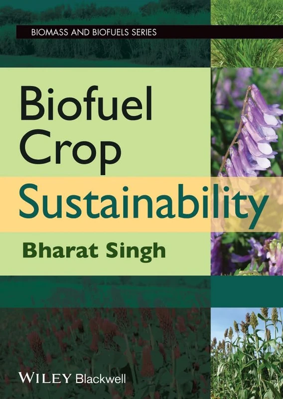 Wiley-Blackwell Biofuel Crop Sustainability Book
