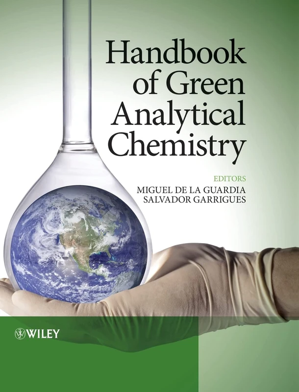 Wiley Handbook of Green Analytical Chemistry - Science Text