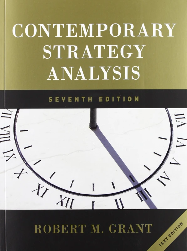 Contemporary Strategy Analysis Text Only 7e and WileyPLUS Card