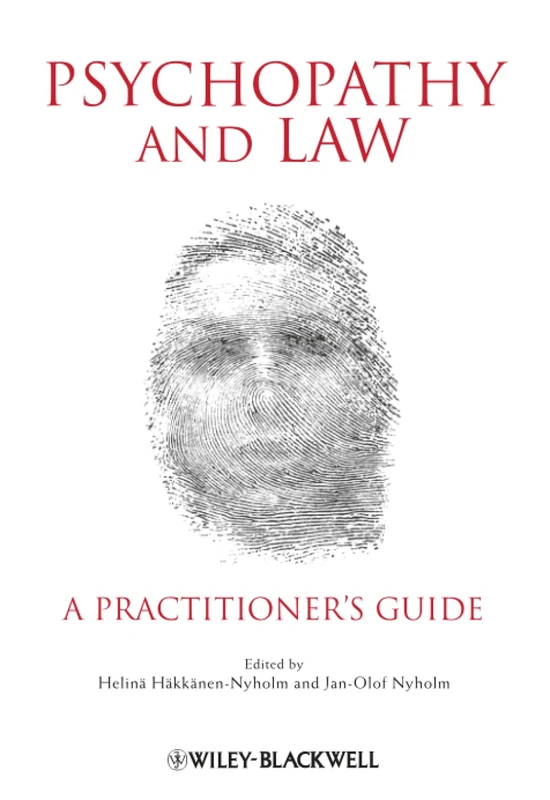 Psychopathy and Law: A Practitioner's Guide