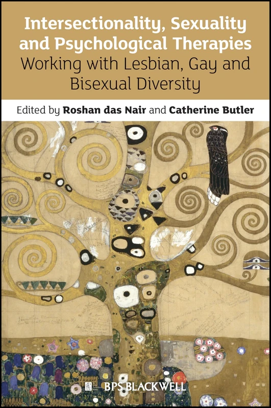 Intersectionality, Sexuality and Psychological Therapies: Working with Lesbian, Gay and Bisexual Diversity (BPS Textbooks in Psychology)