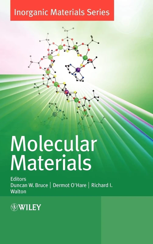 Molecular Materials: 5 (Inorganic Materials Series)