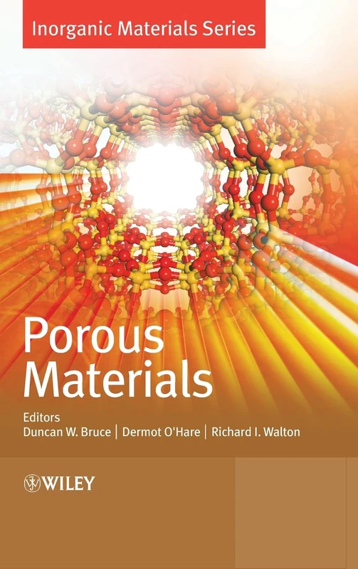 Porous Materials: 3 (Inorganic Materials Series)