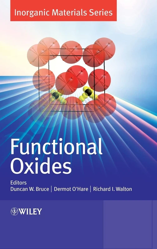 Functional Oxides: 1 (Inorganic Materials Series)