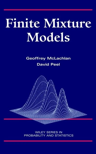 Finite Mixture Models: 299 (Wiley Series in Probability and Statistics)