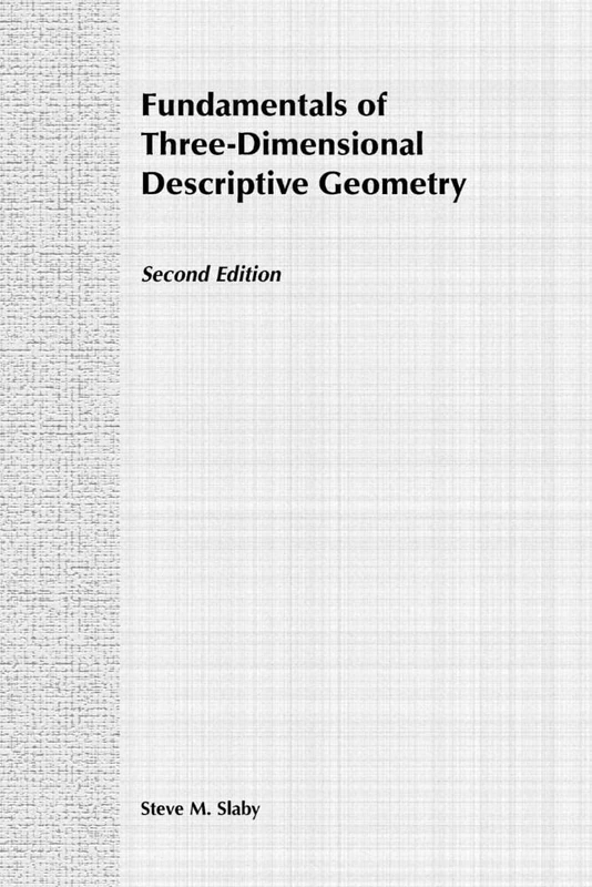 Fundamentals of Three-Dimensional Descriptive Geometry