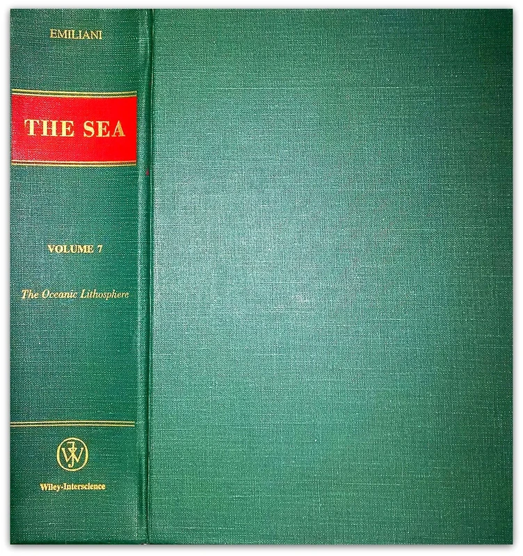Emiliani Oceanic Lithosphere ∗the Sea∗: v. 7 (The Sea: Ideas and Observations on Progress in the Study of the Seas)