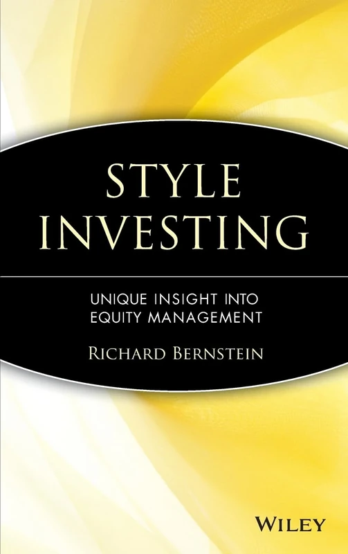 Style Investing: Unique Insight Into Equity Management: 31 (Frontiers in Finance Series) - Image 1