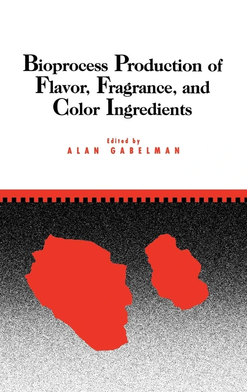 Bioprocess Production of Flavor, Fragrance, and Color Ingredients