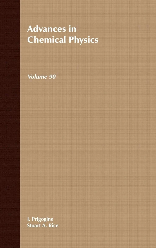 Advances in Chemical Physics, Volume 90: 99