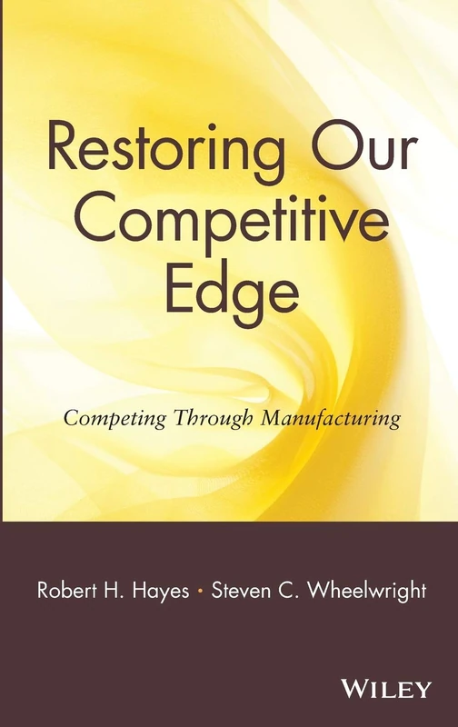 Restoring Our Competitive Edge: Competing Through Manufacturing - Image 1