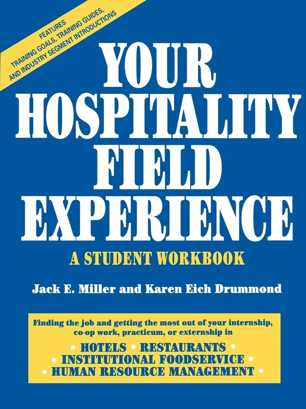 Your Hospitality Field Experience: A Student Workbook