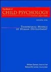 Handbook of Child Psychology: Theoretical Models of Human Development: v.1