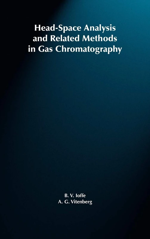Head-Space Analysis and Related Methods in Gas Chromatography