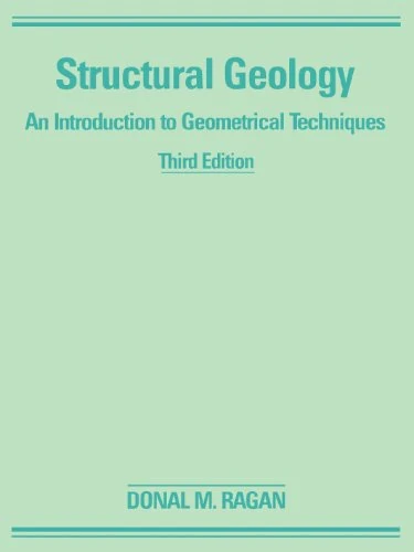 Structural Geology 3E: An Introduction to Geometrical Techniques