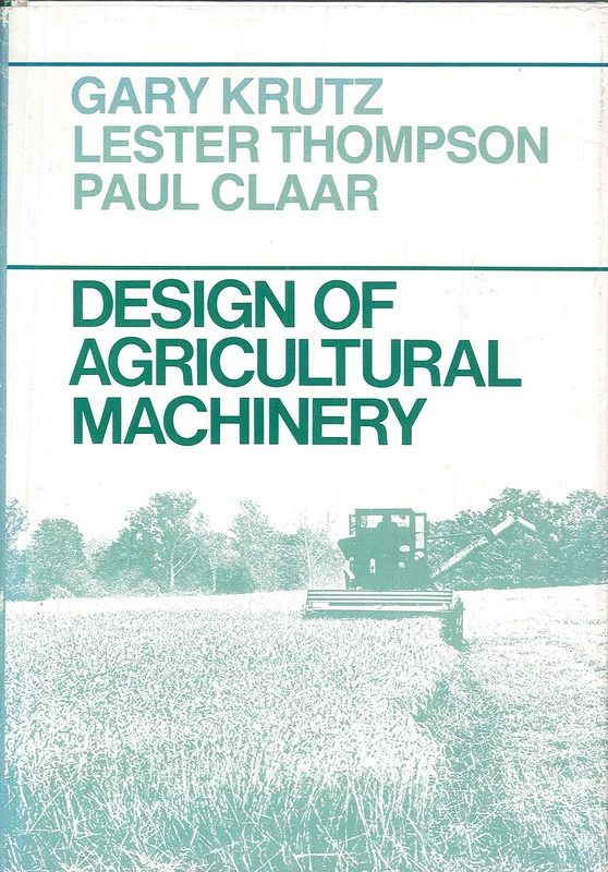 Krutz Design Of ∗agricultural∗ Machinery