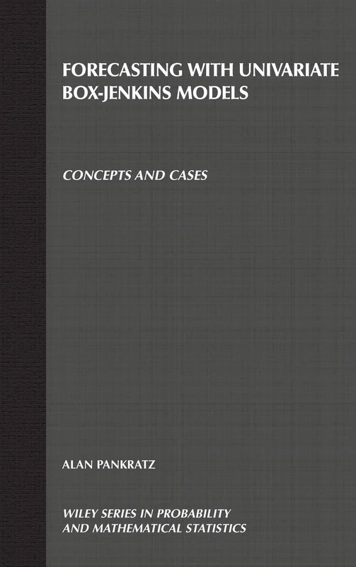 Forecasting with Univariate Box - Jenkins Models: Concepts and Cases: 36 (Wiley Series in Probability and Statistics) - Image 1