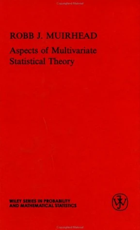 Aspects of Multivariate Statistical Theory (Wiley Series in Probability and Statistics)