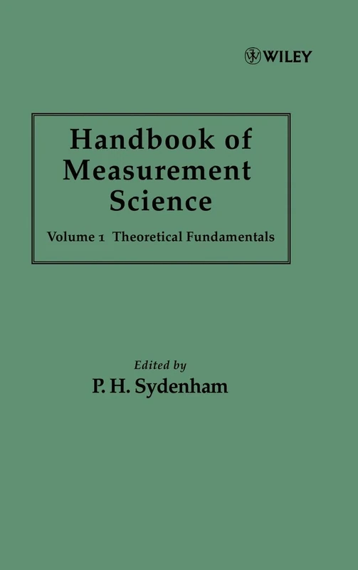 Handbook of Measurement Science, Volume 1: Theoretical Fundamentals: 14
