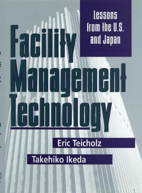 Facility Management Technology: Lessons from the U.S. and Japan - Image 1
