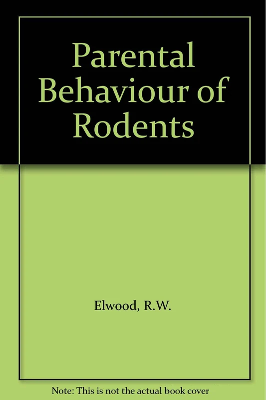 Elwood ∗parental∗ Behaviour Of Rodents