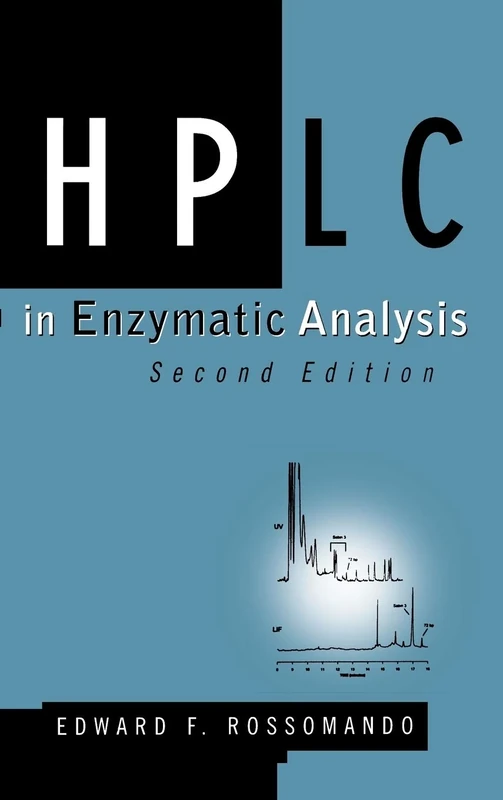 HPLC in Enzymatic Analysis: 38 (Methods of Biochemical Analysis)