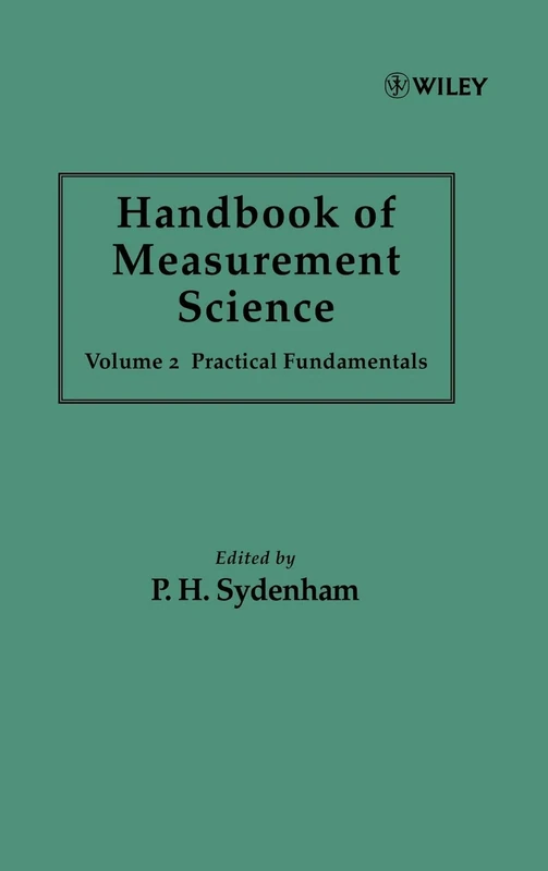 Handbook of Measurement Science, Volume 2: Practical Fundamentals: 13