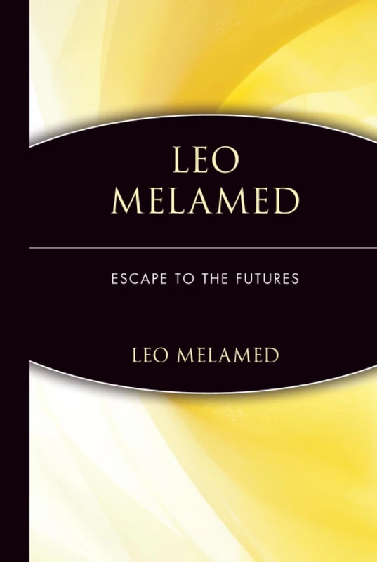 Leo Melamed: Escape to the Futures - Image 1